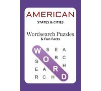 Lesser-Known Cities Word Search: 50 Fun Puzzles Across All 50 U.S. States: Explore Unique U.S. Cities in This Travel-Inspired Word Search Puzzle Book - One State at a Time