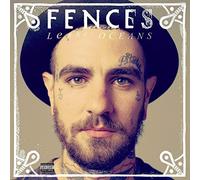 Lesser Oceans (Explicit) by Fences (2015-05-03)