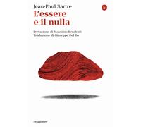 L'essere e il nulla. Nuova ediz. - Sartre Jean-Paul