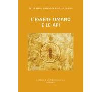 L'essere umano e le api