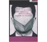Lessico del razzismo democratico. Le parole che escludono