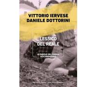 Lessico del reale. Le parole del cinema documentario