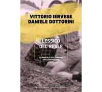 Lessico del reale. Le parole del cinema documentario