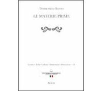 Lessico della cultura alimentare abruzzese. Vol. 2: Le materie prime