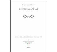 Lessico della cultura alimentare abruzzese. Vol. 3: Le preparazioni