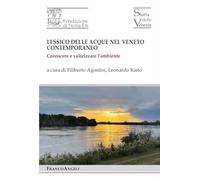 Lessico delle acque nel Veneto contemporaneo. Conoscere e valorizzare l'ambiente