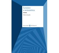 Lessico e semantica - Casadei Federica
