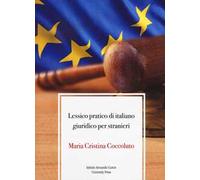 Lessico pratico di italiano giuridico per stranieri
