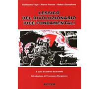 Lessico rivoluzionario. Idee fondamentali