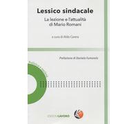 Lessico sindacale. La lezione e l’attualità di Mario Romani
