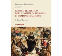 Lessico teoretico della «Somma di teologia» di Tommaso d'Aquino. Atto-macchia (V