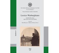 Lessico warburghiano. I prestiti delle scienze negli scritti d’arte di Aby Warbu