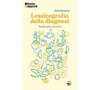 Lessicografia della diagnosi. Trenta serie cliniche