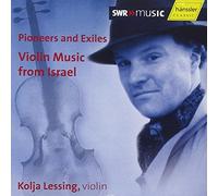 Lessing, Kolja - Violin Music From Israel (Pioneers And E