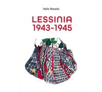 Lessinia 1943-1945 [Paperback] Massella, Nadia