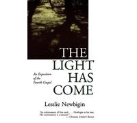 Lesslie Newbigin The Light has Come (Tascabile)