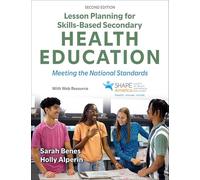 Lesson Planning for Skills-based Secondary Health Education