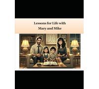 Lessons for Life with Mary and Mike