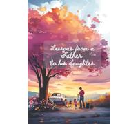 Lessons from a father to his daughter