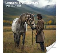 Lessons from Horses Calendar 2025: Inspirational moments and wisdom from horses