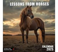 Lessons from Horses Calendar 2025: Inspirational moments and wisdom from horses