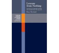 Lessons from Nothing: Activities For Language Teaching With Limited Time And Resources