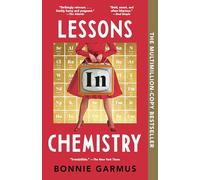 Bonnie Garmus Lessons in Chemistry (Tascabile)