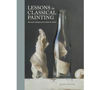 J Aristides Lessons in Classical Painting (Copertina rigida)