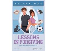 Lessons in forgiving. Una seconda possibilità