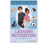 Lessons in forgiving. Una seconda possibilità