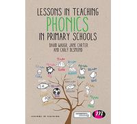 Lessons in Teaching Phonics in Primary Schools