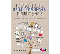 Lessons in Teaching Reading Comprehension in Primary Schools
