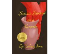 Lessons Learned as a Nazarite