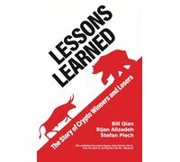 Lessons Learned: Learning from Crypto Winners and Losers