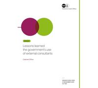 Lessons learned: the government’s use of external consultants