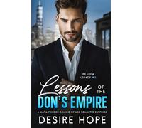 Lessons of the Don’s Empire: A Mafia Princes Coming of Age Romantic Suspense: 2