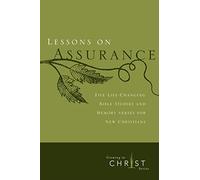 Lessons on Assurance: Five Life-changing Bible Studies and Memory Verses for New Christians