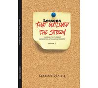 Lessons That Outlived The Storm: wisdom for the next generation of kingdom leaders' volume.1