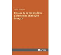 L'Essor de la Proposition Participiale En Moyen Français (Copertina rigida)