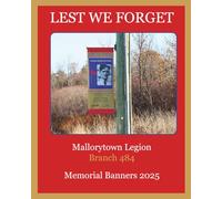 Lest We Forget -- Memorial Banners 2025