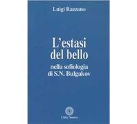 L'estasi del bello nella sofiologia di S.N. Bulgakov