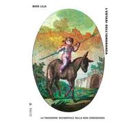 L'estasi dell'ignoranza. La tradizione occidentale della non conoscenza