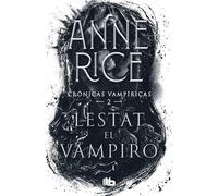 Lestat el vampiro / The Vampire Lestat: 2