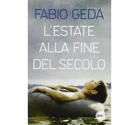 L'estate alla fine del secolo