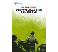 L'estate alla fine del secolo