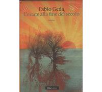 L'estate alla fine del secolo