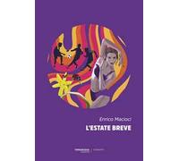 L'Estate Breve - - 2024