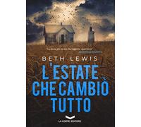 L' estate che cambiò tutto