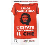 L'estate che conobbi il Che Copertina flessibile