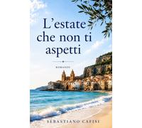 L'estate che non ti aspetti